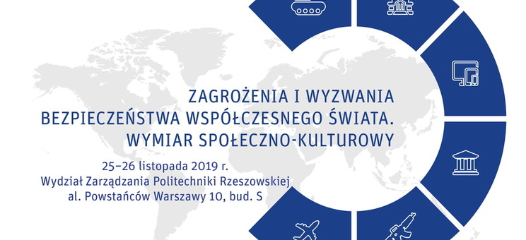 Konferencja dotyczącą zagrożeń i wyzwań bezpieczeństwa świata